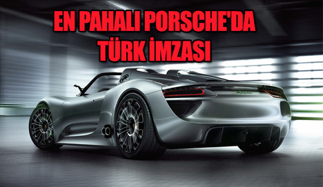 En pahalı Porsche bir Türk'ün elinden